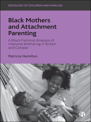 cover image of Black Mothers and Attachment Parenting